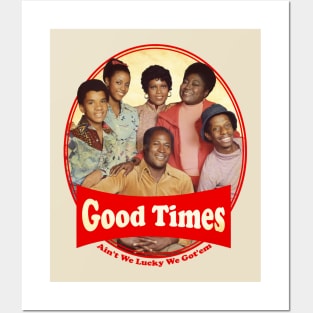 Good times Posters and Art